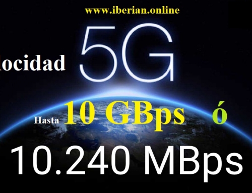 la Velocidad de internet 5G es hasta 10 GBps ó 10.240 MBps